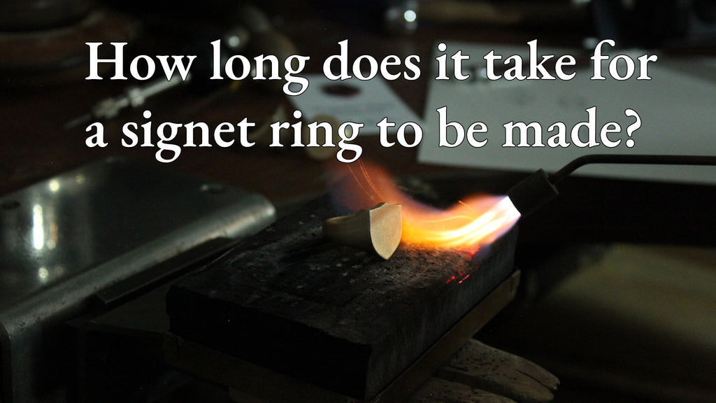 How long does it take for a signet ring to be made?